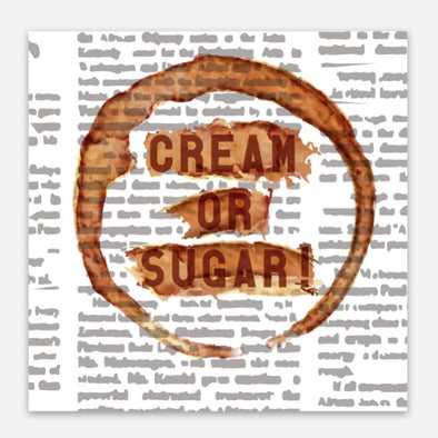 Cream or Sugar Sticker